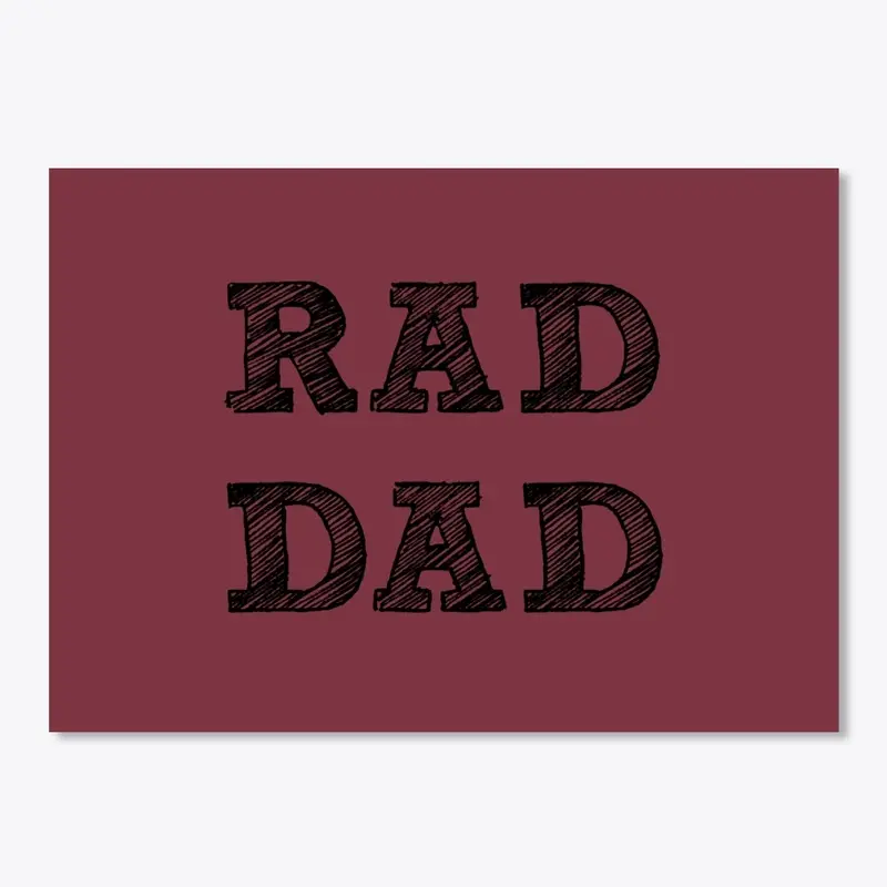 RAD DAD